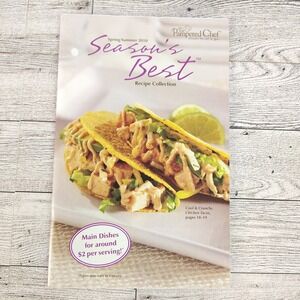 Pampered Chef Cookbook • Seasons Best‎ Spring Summer 2010 Seasonal Recipes